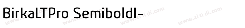 BirkaLTPro SemiboldI字体转换